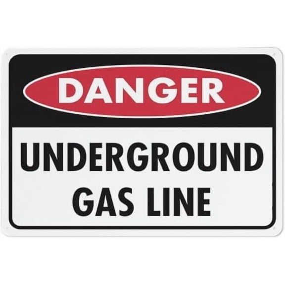 Warning Sign: Danger Underground Gas Line, Funny Metal Aluminum Rust Free Sign, Ideal for Properties with Gas Lines 12x8 Inch