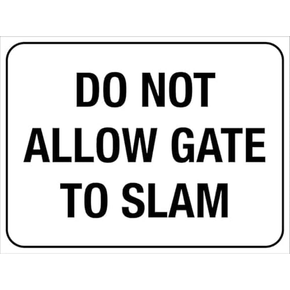 Warning Sign - Do Not Allow Gate to Slam, Metal Tin Sign, Durable Weatherproof, Vintage Style, for Residential Commercial Gates, 12X8 Inch