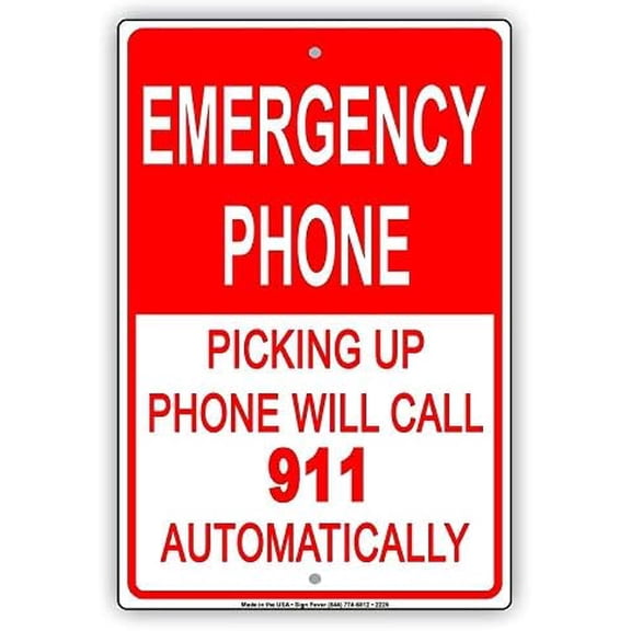 Warning Sign Emergency Phone Picking Up Phone Will Call 911 Automatically Safety Sign Business Sign 12X8 Inches Aluminum Metal Tin Sign