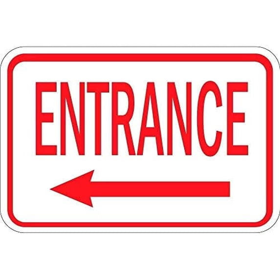 Warning Sign Entrance Sign with Left Arrow Sign Business Sign 12X8 ...