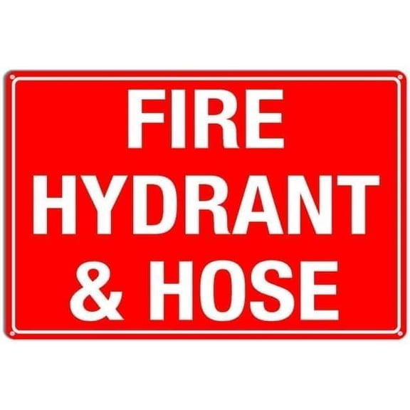 Warning Sign - Fire Hydrant & Hose Green, Caution Aluminum Warning & Security Tin Sign, Durable Weatherproof, for Fire Zones, Shops, Stores, 12X8 Inch
