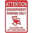 thumbnail image 1 of Warning Sign Grandparent Parking Only Violators are Off Their Rockers Sign Business Sign 12X8 Inches Aluminum Metal Tin Sign, 1 of 4