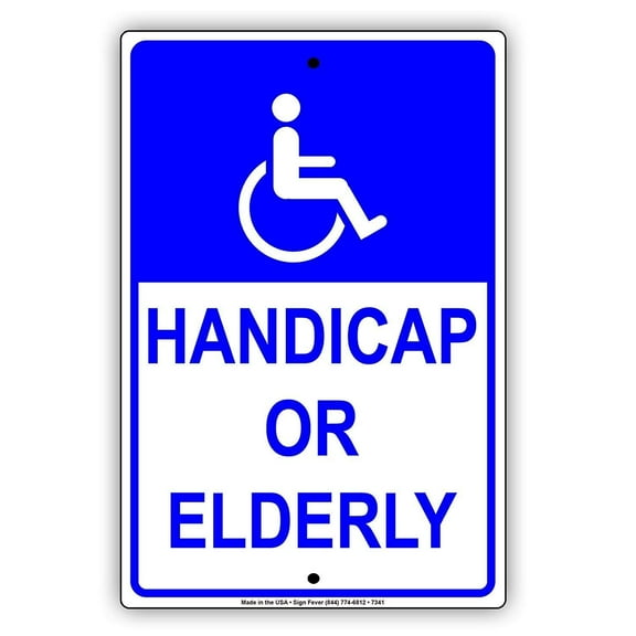 Warning Sign Handicapped Disabled Or Elderly Parking Spot Notice Road Sign Business Metal Sign (Aluminum) Size: 12 x 16 inch