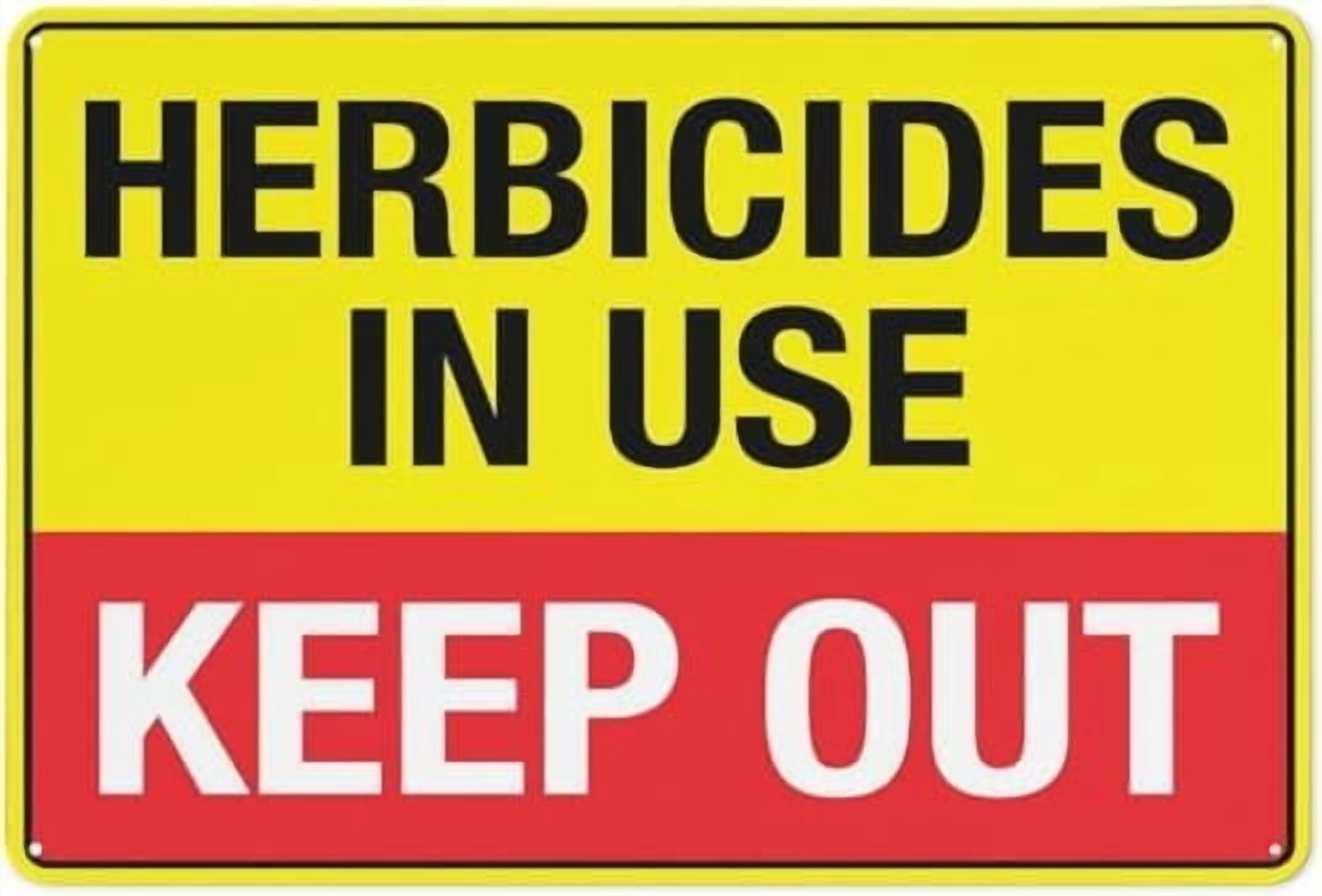 Warning Sign - Herbicides in Use Keep Out, Reflective Aluminum Metal ...