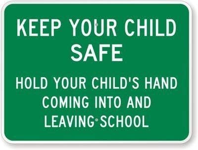 Warning Sign Keep Your Child Safe - Hold Your Child's Hand Sign ...