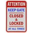 thumbnail image 1 of Warning Sign Legend Keep Gate Closed and Locked at All Times, Blue/Red on White Road Sign Business Metal Sign Size: 12 x 16 inch, 1 of 5