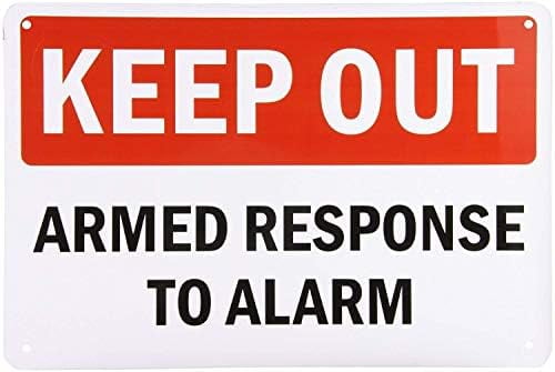 Warning Sign Legend Keep Out-Armed Response to Alarm, Black/Red on ...