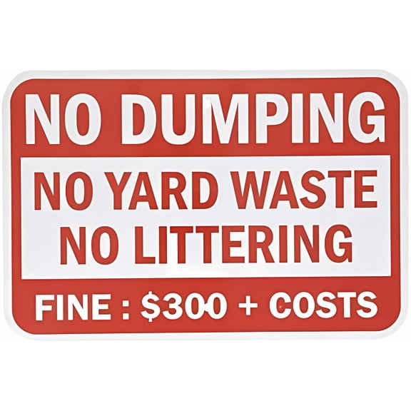Warning Sign Legend No Dumping Yard Waste Littering Fine $300 Plus Costs - 12×8 Inches, Red on White Aluminum Metal Tin, Business Waste Control Decor