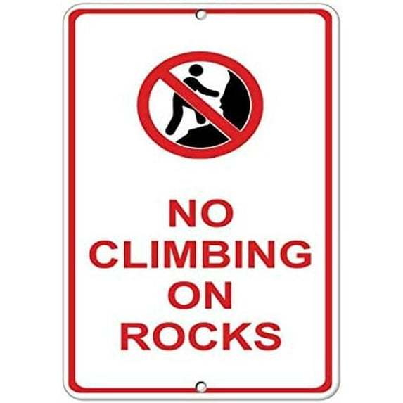 Warning Sign No Climbing On Rocks Hazard Sign Construction Sign Business Sign 12X8 Inches Metal Tin Sign