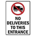 thumbnail image 1 of Warning Sign No Deliveries to This Entrance Traffic Sign Business Sign 12X8 Inches Aluminum Metal Tin Sign, 1 of 4