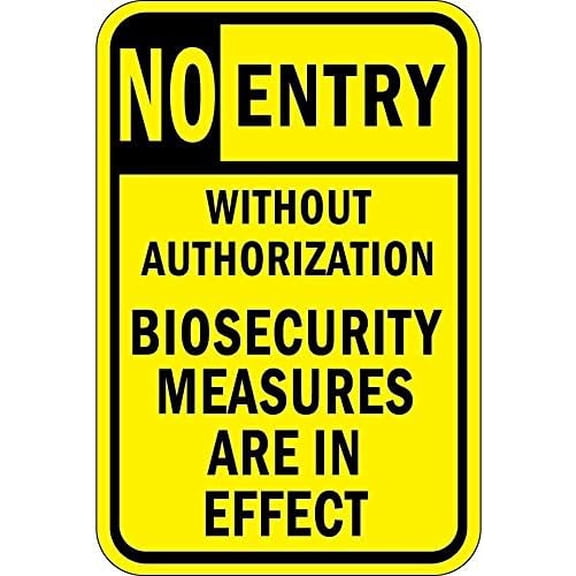 Warning Sign No Entry Without Authorization Bio Security in Effect Sign Business Sign 12X8 Inches Metal Tin Sign