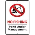 thumbnail image 1 of Warning Sign No Fishing Pond Under Management Activity Sign Park Signs Sign Business Sign 12X8 Inches Metal Tin Sign, 1 of 4