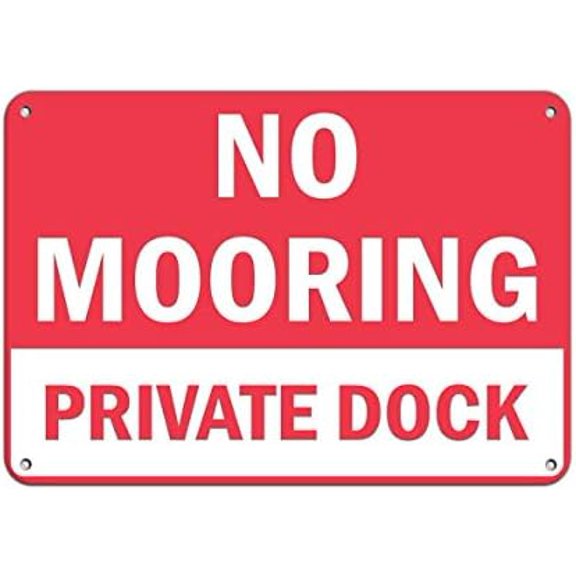 Warning Sign No Mooring Private Dock Activity Sign Park Signs Marina Sign Business Sign 12X8 Inches Metal Tin Sign