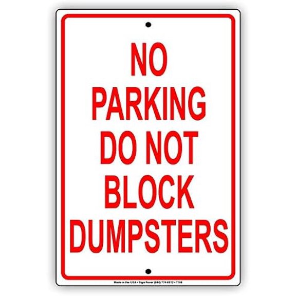 Warning Sign No Parking Do Not Block Dumpsters Sign Business Sign 12X8 Inches Metal Tin Sign