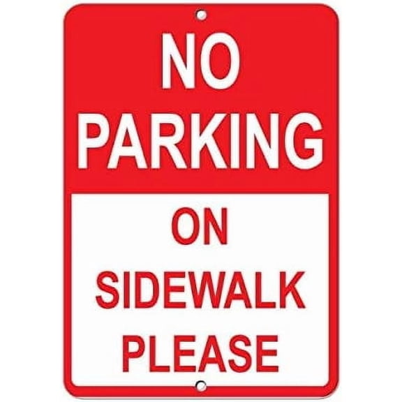 Warning Sign No Parking On Sidewalk Please Parking Sign Business Sign 12X8 Inches Aluminum Metal Tin Sign