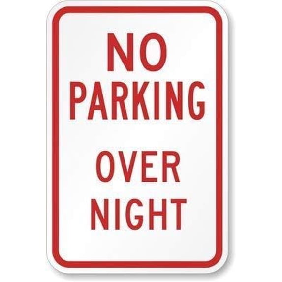 Warning Sign No Parking Overnight Parking Sign Business Sign 12X8 Inches Aluminum Metal Tin Sign