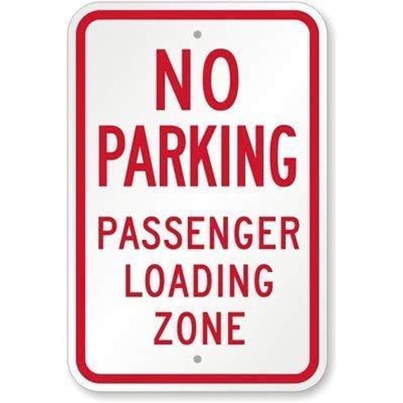 Warning Sign No Parking Passenger Loading Zone Sign Business Sign 12X8 Inches Aluminum Metal Tin Sign