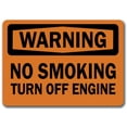 thumbnail image 1 of Warning Sign - No Smoking Turn Off Engine  - 10" x 14" OSHA Safety Sign, 1 of 1
