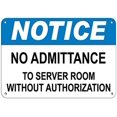 thumbnail image 1 of Warning Sign Notice No Admittance to Server Room Without Authorization Sign Business Sign 12X8 Inches Metal Tin Sign, 1 of 4