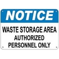 thumbnail image 1 of Warning Sign Notice Waste Storage Area Authorized Personnel Only Sign Business Sign 12X8 Inches Metal Tin Sign, 1 of 4