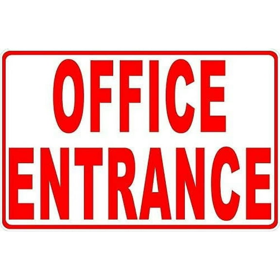 Warning Sign Office Entrance Sign Inform of Business Entry Point Sign Business Sign 12X8 Inches Aluminum Metal Tin Sign
