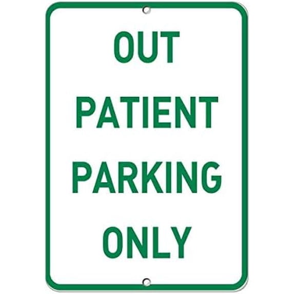 Warning Sign Out Patient Parking Only Parking Sign Business Sign 12X8 Inches Aluminum Metal Tin Sign