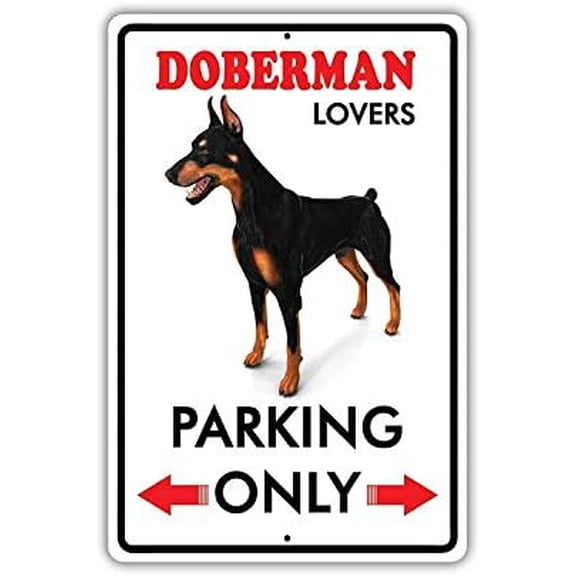 Warning Sign Parking for Doberman Dog Lovers Only Sign Business Sign 12X8 Inches Metal Tin Sign