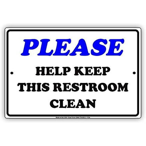 Warning Sign Please Help Keep This Restroom Clean Sign Business Sign 12X8 Inches Aluminum Metal Tin Sign