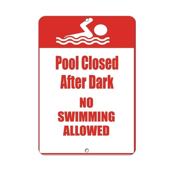 Warning Sign Pool Closed After Dark No Swimming Allowed Activity Sign Road Sign Business Metal Sign Size: 12 x 16 inch