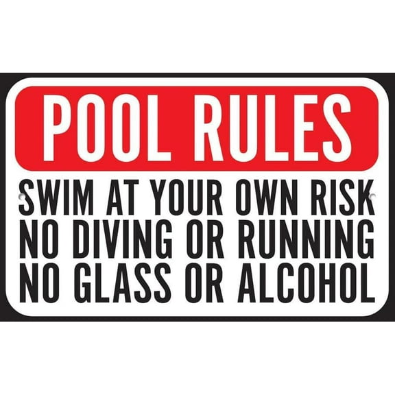 Warning Sign,Pool Rules Sign,Plastic Sign Pool Rules Swim At Your Own Risk No Diving Running Glass Alcohol Sign Pool Sign Pool Safety Sign 8""X12"" Metal Sign