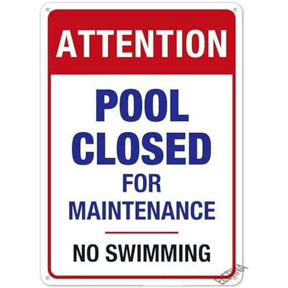 Warning Sign,Pool Rules Sign,Pool Closed for Maintenance, No Swimming Sign Pool Safety Sign 8""X12"" Metal Sign