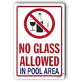 thumbnail image 1 of Warning Sign,Pool Rules Sign,Pool Safety Sign No Glass Signs,Swimming Pool Sign "No Glass Allowed In Pool Area" 8"X12" Metal Sign, 1 of 4