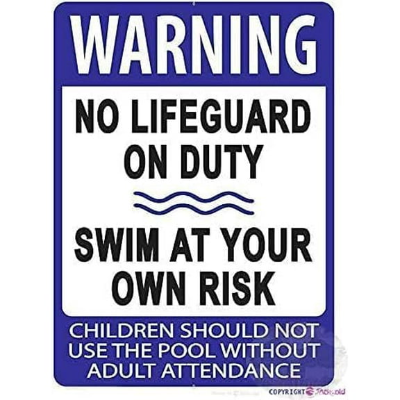 Warning Sign,Pool Rules Sign,Pool Safety Sign No Lifeguard On Duty Swim at Your Own Risk Sign 8""X12"" Metal Sign, Pool34