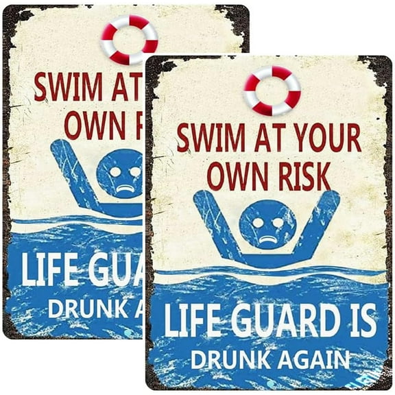 Warning Sign,Pool Rules Sign,Retro Metal tin Sign 2Pack Swim At Your Own Risk Lifeguard Is Drunk Again Sign Pool Safety Sign 8"X12" Metal Aluminum Sign