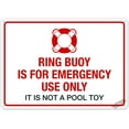 thumbnail image 1 of Warning Sign,Pool Rules Sign,Ring Buoy is for Emergency Use Only, It is Not A Toy Sign Pool Safety Sign 8"X12" Metal Aluminum Sign, 1 of 5