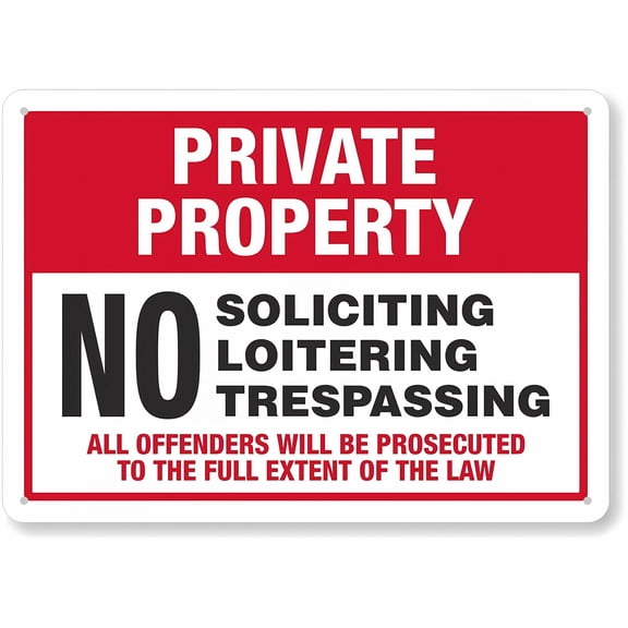 Warning Sign - Private Property No Soliciting Loitering Trespassing, 8"x12" Metal Alert Sign, for Residential, Commercial Properties, No Solicit Sign, Security Warning