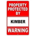 thumbnail image 1 of Warning Sign Protected by Kimber Gun Pistol Rifle Revolver Warning Ammo Road Sign Business Sign 12X16 Inches Aluminum Metal Tin Sign, 1 of 5