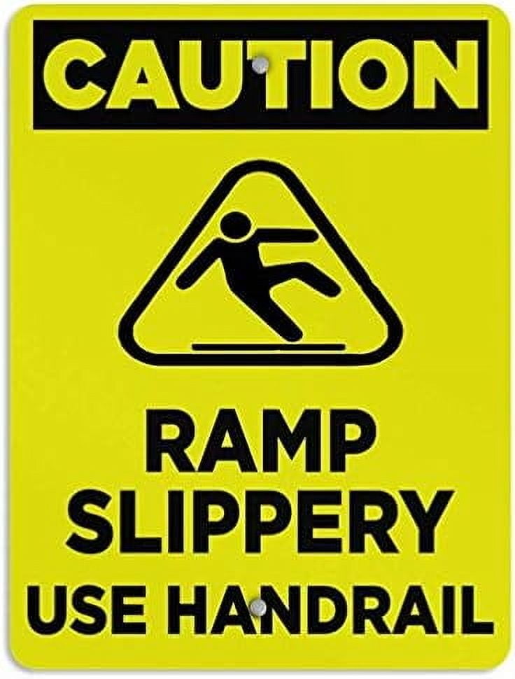 Warning Sign Ramp Slippery Use Handrail Hazard Sign Business Sign 12X8 ...