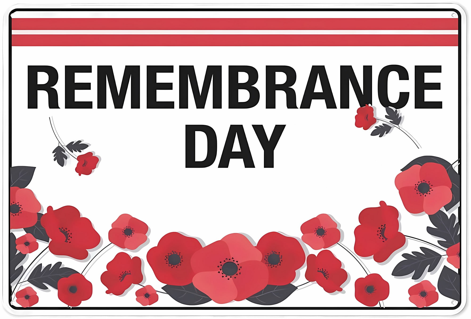 Warning Sign Remembrance Day - 12×8 Inches, Aluminum Rust-Proof ...