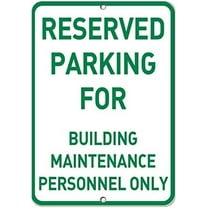 Warning Sign Reserved Parking for Building Maintenance Personnel Only Sign Business Sign 12X8 Inches Aluminum Metal Tin Sign