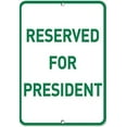 thumbnail image 1 of Warning Sign Reserved for President Parking Sign Business Sign 12X8 Inches Metal Tin Sign, 1 of 4