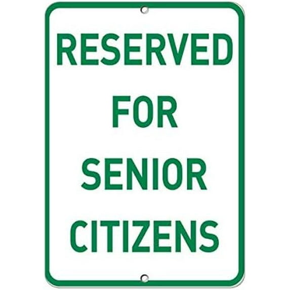 Warning Sign Reserved for Senior Citizens Parking Sign Business Sign 12X8 Inches Aluminum Metal Tin Sign