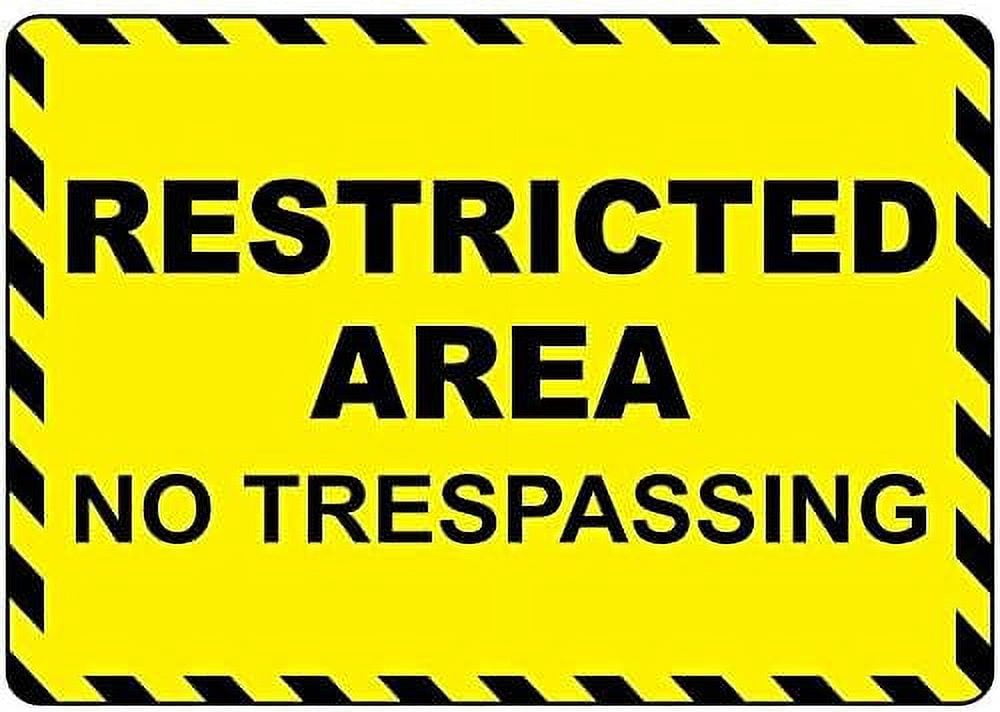 Warning Sign Restricted Area No Trespassing Sign Business Sign 12X8 ...