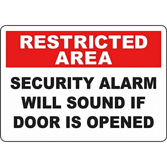 Warning Sign Restricted Area Security Alarm Will Sound If Door is Opened - 8"x12" Aluminum Rust-Proof Sign for Secure Offices, Data Rooms