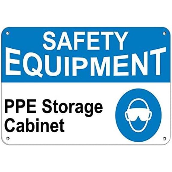 Warning Sign Safety Equipment PPE Storage Cabinet Warehouse Signs Sign ...