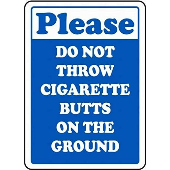 Warning Sign Safety Sign 8x12 No Cigarette Butts on The Ground Sign Notice Sign Caution Tin Sign