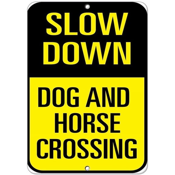 Warning Sign Slow Down Dog and Horse Crossing Traffic Sign Road Sign Business Sign 12X16 Inches Aluminum Metal Tin Sign
