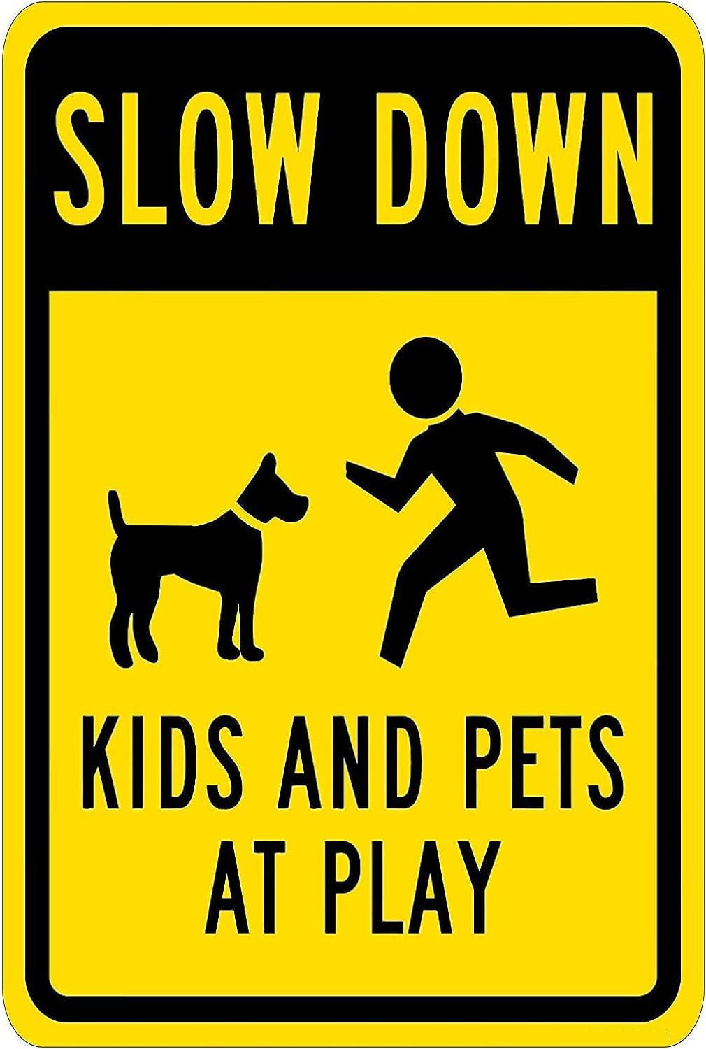 Warning Sign Slow Down - Kids Pets at Play Graphic, Black on Yellow ...
