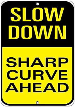 Warning Sign Slow Down Sharp Curve Ahead Traffic Sign Business Sign ...