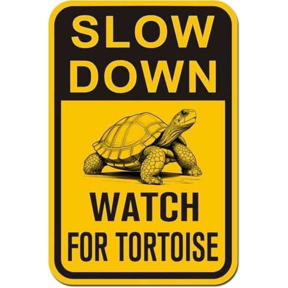 Warning Sign - Slow Down Watch for Tortoise, Aluminum Rust-Proof Caution Sign for Streets, Outdoor Tortoise Habitats, 12x8 inch